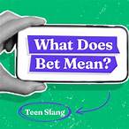 bet mean in slang